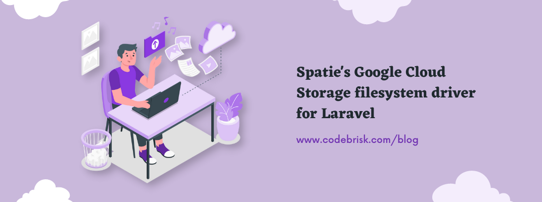 Google Cloud Storage Filesystem Driver for Laravel by Spatie